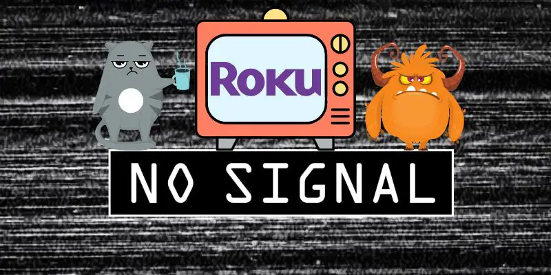 why does roku say no signal